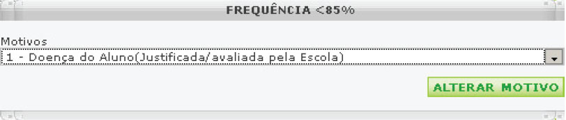 informado o Motivo que provocou essa baixa frequência. Sempre que for marcada baixa frequência o sistema abre a janela de motivos. Selecione o motivo e clique no botão Enviar.