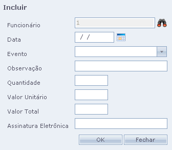 ATENCÃO: Quando for selecionado um funcionário que possui assinatura eletrônica a mesma será solicitada no momento da inclusão