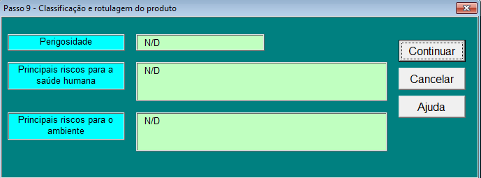 Finalmente preenche-se o último submenu deste passo. O submenu referente aos principais perigos e riscos advindes da utilização do produto. Figura 60 - Submenu principais perigos e riscos.