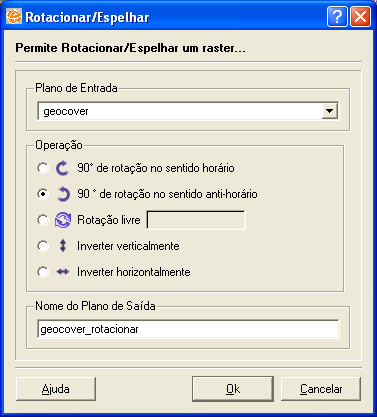 16.15.1 Aplicando Rotacionar 1. Selecione no menu principal Processamento de Imagem Processamento de Imagem Rotacionar/Espelhar. 2. Em Plano de Entrada, selecione o plano geocover. 3.