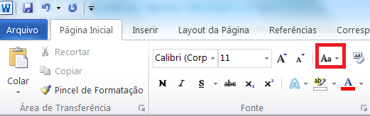 Maiúsculas e Minúsculas O Word permite que você selecione um texto e modifique o mesmo para: - Por todas as letras em maiúsculas; - Por todas as letras em minúsculas; - Colocar a primeira letra de