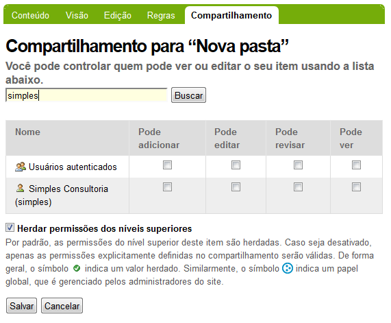 Manual do Plone para Gestores de Conteúdo Definindo permissões locais Além das permissões globais para usuários e grupos, você também pode definir as permissões localmente, para pastas ou objetos.