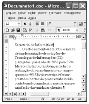 9. Para sublinhar a palavra viável, é suficiente que o usuário selecione essa palavra e clique em. Caso deseje remover o sublinhado, basta posicionar o cursor sobre essa palavra e clicar novamente em.