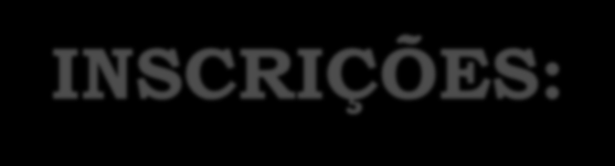 INSCRIÇÕES: Valores: Casal ou duplo R$ 1.940,00 Individual R$ 1.250,00 - Crianças entre 4 a 11 anos R$ 540,00.