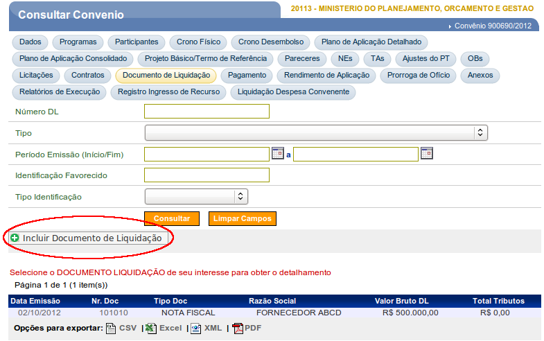 Figura 42 O sistema exibirá tela com os campos de Identificação do Convenente, e os campos de Tipo do Documento de Liquidação, Documento de Liquidação