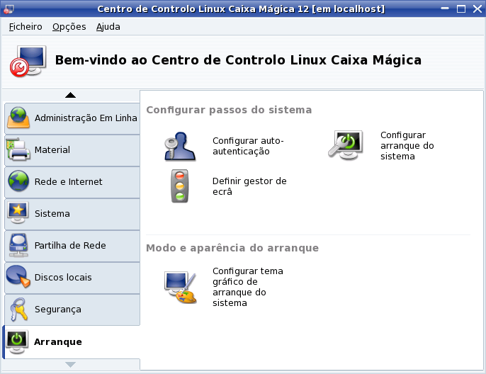 4.Administração do Sistema Figura 4.69: Configurações de arranque 4.6.1.