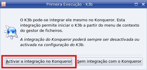 Manual Caixa Mágica 12 Mag Na primeira vez que abre é perguntado ao utilizador se quer integrar o K3b no Konqueror de modo a poder aceder à aplicação através do menu de contexto (figura 3.2).