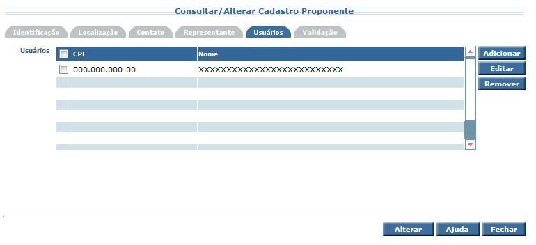 SIGEF/SC Sistema Integrado de Planejamento e Gestão Fiscal de Santa Catarina CPF RG Nome Telefone E-mail CEP Residencial Endereço Número Complemento Bairro Município UF Qualificação Representante