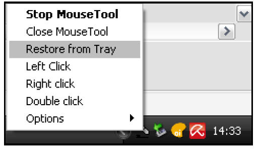 O botão para seu uso: faz com que a janela do MouseTool seja reduzida ao mínimo possível O botão abre a ajuda, na língua Inglesa, do MouseTool: O MouseTool pode ser minimizado pelo botão tradicional