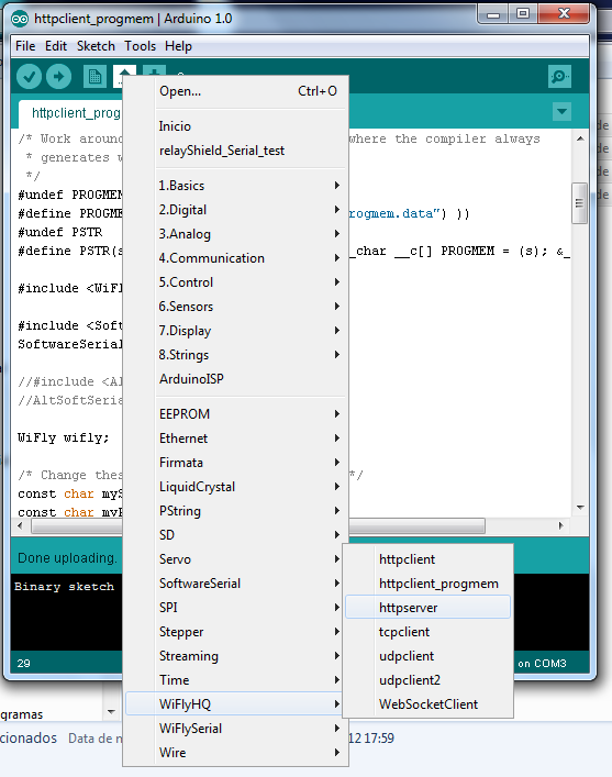 WebClient com WiFiShield Passo 1: Carregue o Sketch httpclient localizado na pasta de exemplo da biblioteca WiFlyHQ. Passo 2: Cadastre os dados de sua rede Wi-Fi. SSID e PASWORD.