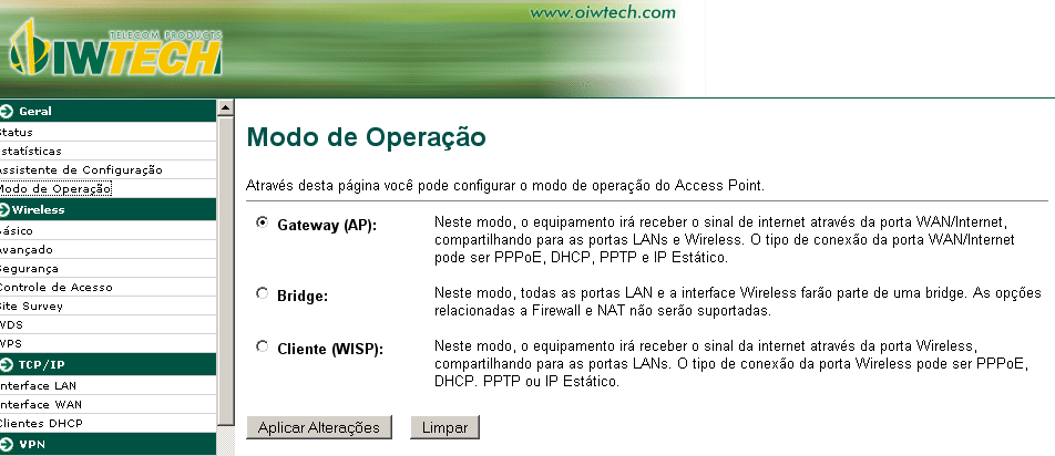 3.3 Modo de Operação O modo de operação define a forma principal que o roteador irá operar.