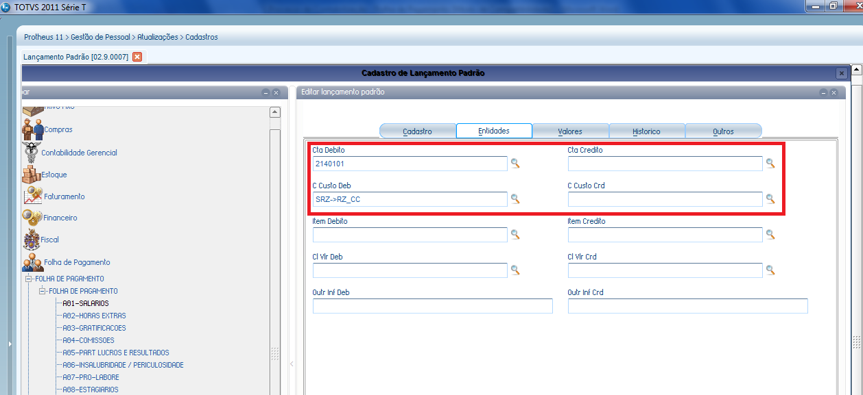 Na aba Entidades, informar as Contas de Débito e Crédito (contas estas vindas do Logix, caso utilize a integração com Logix) e os Centros de Custo (de acordo com a fórmula, com o campo vindo da