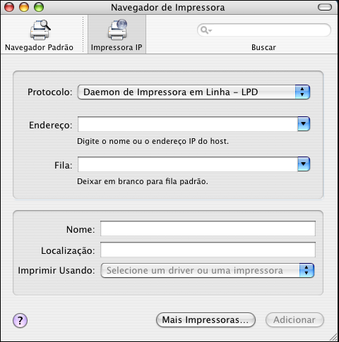 MAC OS X 22 PARA ADICIONAR UMA IMPRESSORA COM A CONEXÃO IMPRESSORA IP 1 Clique em Impressora IP na caixa de diálogo Navegador de impressora.