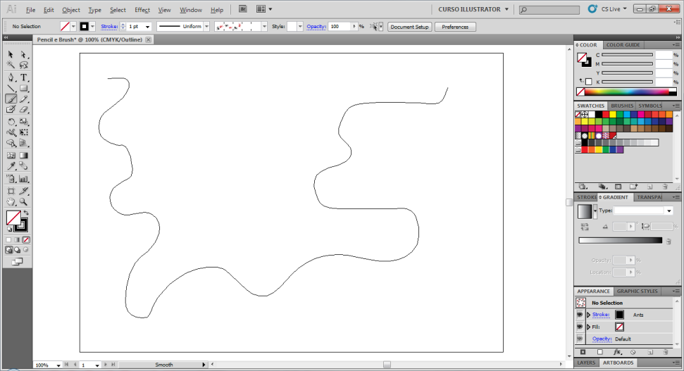 Visualizando o Outline (Contorno) Crie: traçado com um pincel a seu gosto mais ou menos como mostra o exemplo abaixo: Clique: no menu View (Exibir) Clique: em Outline (Contorno) Observe: que o