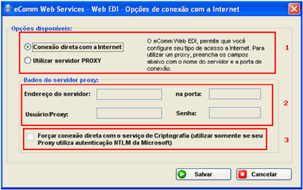 servidores de acesso. No item 1 da figura você pode optar por deixar desta maneira ou configurar um servidor Proxy.