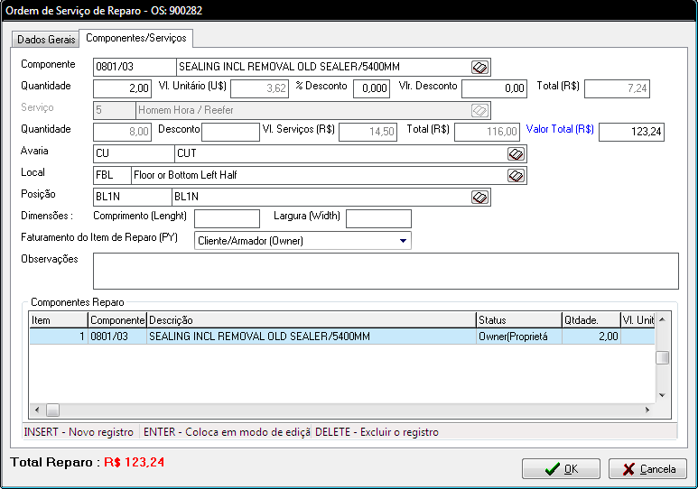 REPAROS - Recursos de Software Ordem de Serviço de Reparo Relação de componentes e serviços