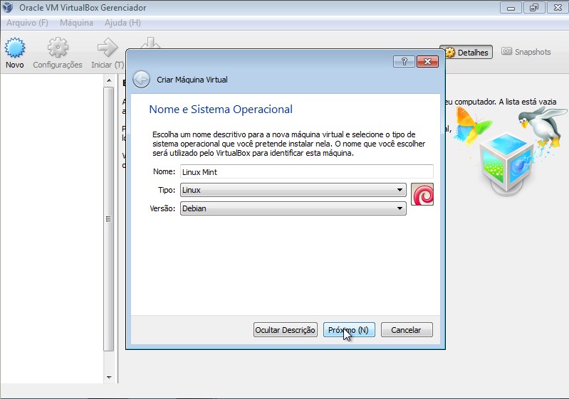A versão está com Debian porque não tem a opção Linux Mint.