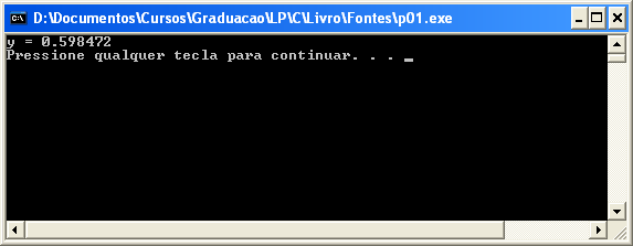 Erros de lógica Atenção! Não basta obter o programa executável!! Será que ele está correto? Se ao invés de: Y = sin(1.