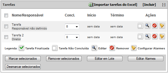 Figura 56 Lista de tarefas de uma atividade Existem duas formas de se inserir tarefas: Cadastro manual Importação do Excel Cadastro Manual de Tarefas Para