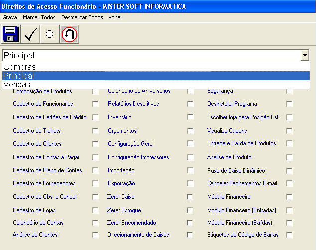 pg.18 Tela de Direitos de Acesso 2. Repare que todas as opções vem desmarcadas e estão separadas em 3 módulos: Compras, Principal e Vendas.