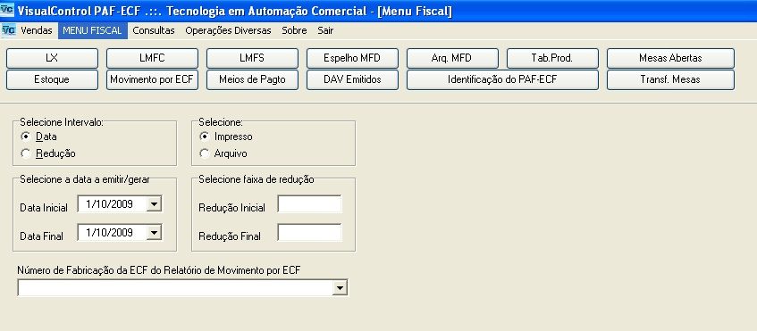 Menu Inicial - VisualPAF 3.2 28 Menu: MENU FISCAL O MENU FISCAL foi padronizado para todos os software homologados no PAF-ECF, e disponibiliza as seguintes funções: LX - Leitura X.