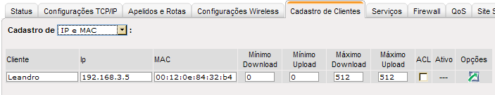 A seguir veremos cada tipo de cadastro, IP, MAC, IP e MAC, Rede, e Range de IPs: Cadastro de IP: vai o Nome do cliente, IP, o mínimo e o máximo de velocidade.