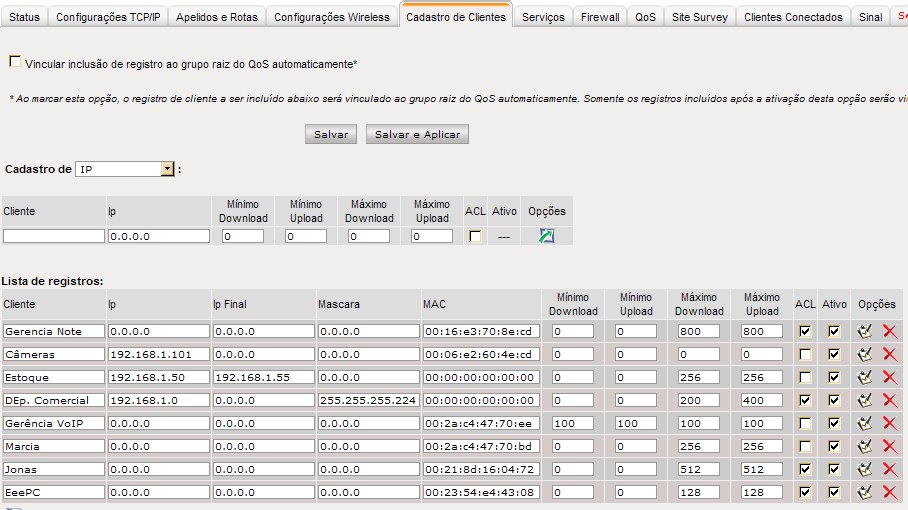 21 22 23 Este é um cadastro base de clientes, que vai ser utilizado em outros módulos do firmware como o Controle de Banda (QoS) 21, Controle de Acesso (wireless) 22, Firewall, Clientes Conectados e