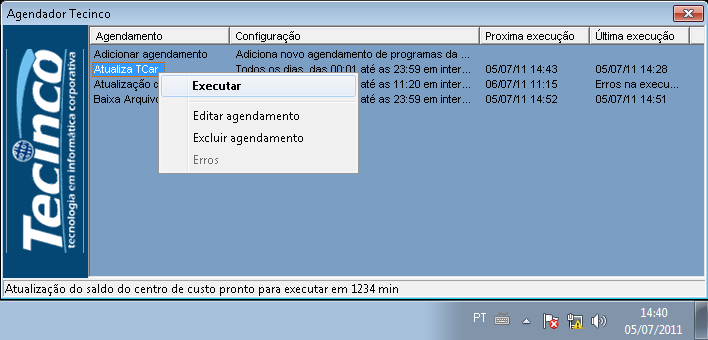 Caso o icone já esteja visível na barra de tarefas, seguir esse manual apartir do 3º Passo caso contrário, deve seguir todos os passos descritos abaixo.