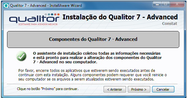 Após selecionados os recursos, o assistente de instalação estará pronto para realizar as alterações definidas.