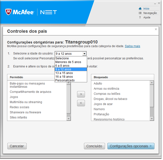 Nessa tela você pode escolher a faixa etária do usuário, aparecendo automaticamente os site permitidos e