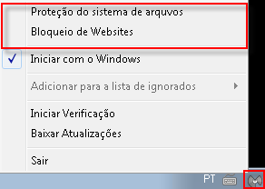 Malwarebytes Próximo ao relógio do Windows clicar com o botão direito do mouse no ícone do antivírus e