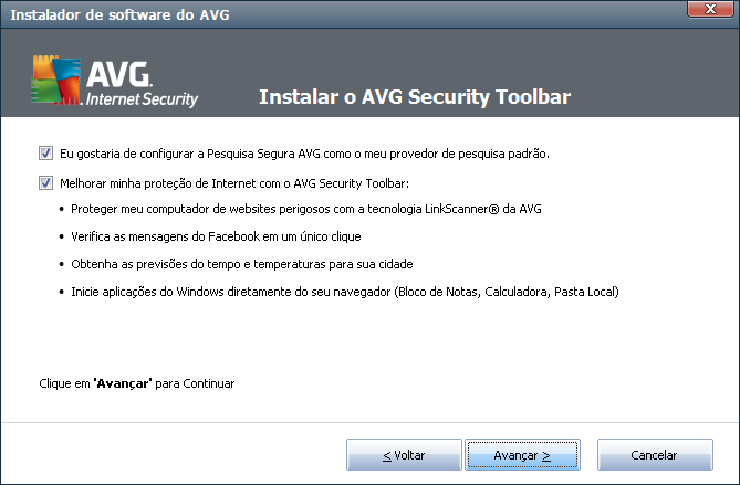 3.5. Instalar a Barra de Ferramentas de Segurança do AVG Na caixa de diálogo Instalar a Barra de Ferramentas de Segurança AVG, decida se deseja instalar a Barra de Ferramentas de Segurança AVG.