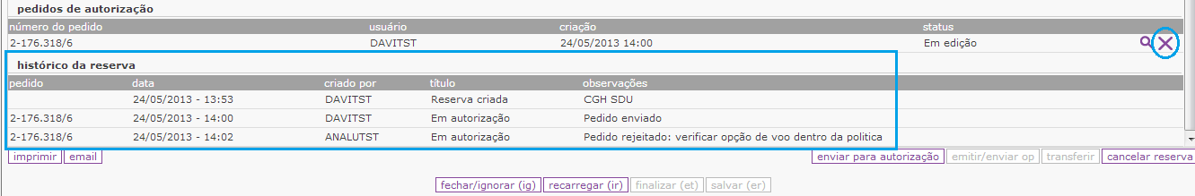 Cancelar pedido de autorização Para cancelar um pedido de autorização, clique no