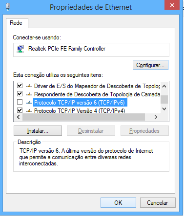 6. Configuração de Rede Nas configurações de rede, deverá desmarcar o Protocolo TCP/IP versão 6 (TCP/IPv6).