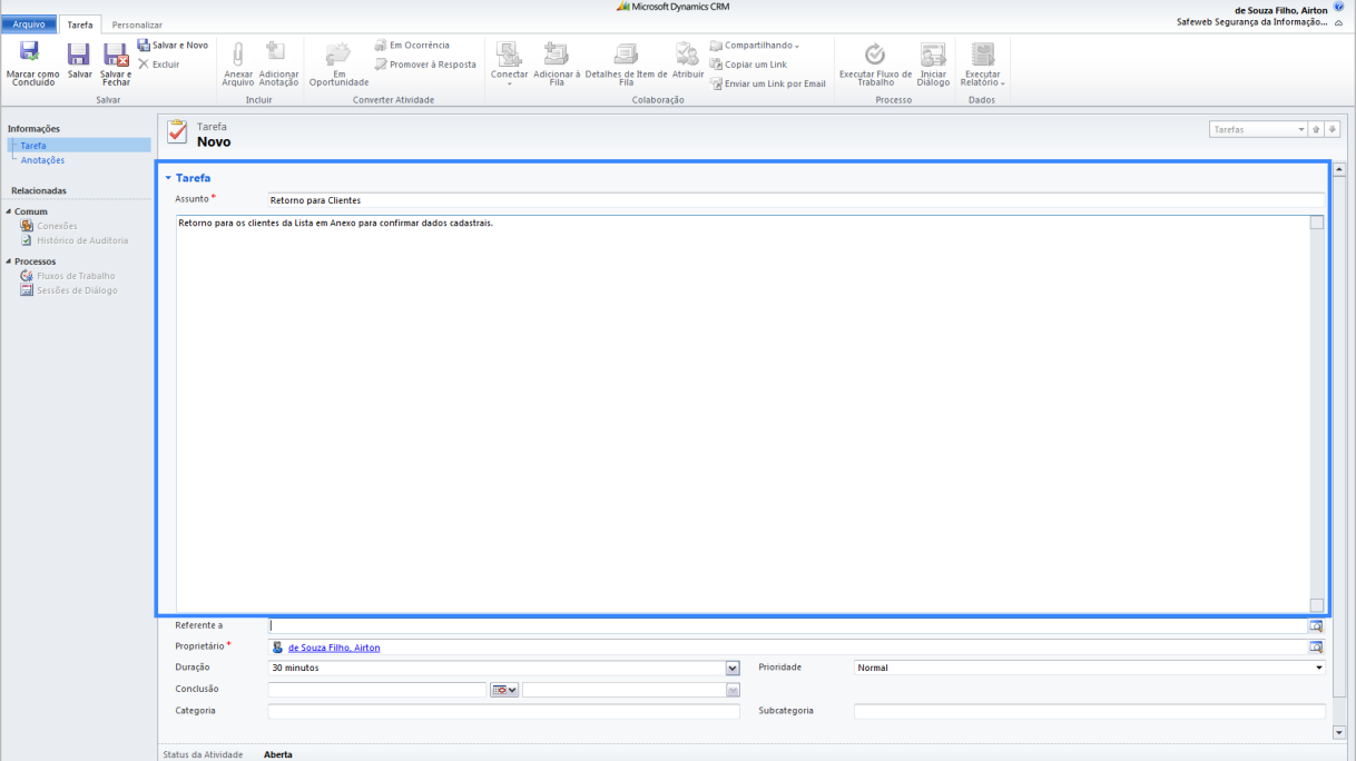 4.2.1. Tarefas (voltar ao início) - As Tarefas são utilizadas para criar uma lista de tarefas virtual.