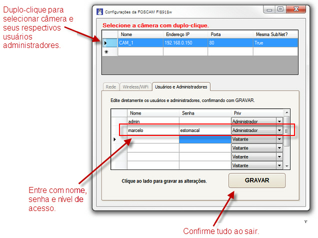 20 1os Passos - Xerloc/Foscam fig.132 3. ATENÇÃO: NÃO RETIRE O USUÁRIO "ADMIN" por ser o padrão da FOSCAM FI8918W.