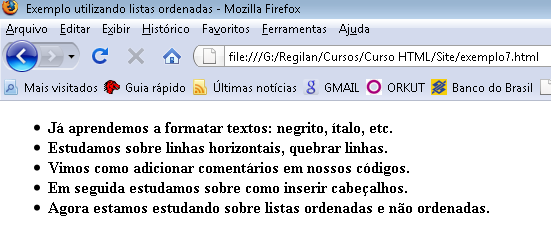 Curso de HTML - Parte 2: Mais Tags Terminamos aqui. Aconselho novamente, a fazer seus próprios exemplos, construindo algumas páginas usando as tags que aprendemos nesta lição.