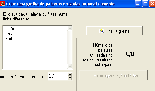 27 Quando terminar, clique no botão Criar a grelha e o próprio programa vai apresentarlhe uma proposta de distribuição das palavras pela grelha.