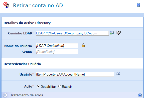 Opções no âmbito desta ação Caminho LDAP Um caminho LDAP especificando o local do Active Directory. Por exemplo, LDAP://Nintex.