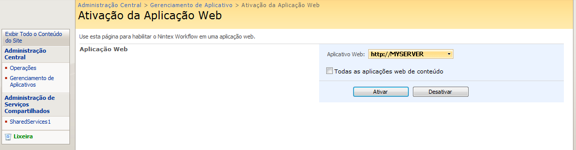 A página de "Ativação de aplicativo da Web" está disponível no âmbito da administração central do servidor.