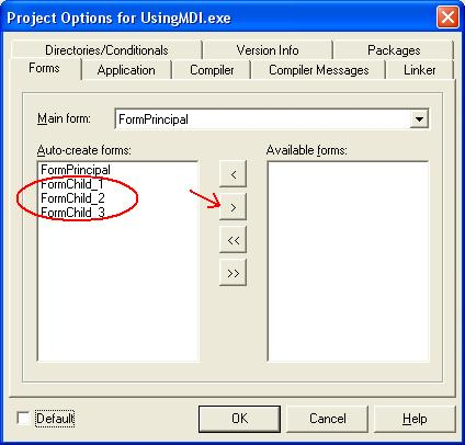 Deixe no campo Auto-Create forms somente o FormPrincipal (formulário progenitor), os demais devem ser transferidos para o campo Available forms.