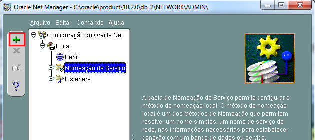 Após a criação do usuário do protheus devemos configurar uma nova nomeação de serviço na ferramenta Oracle