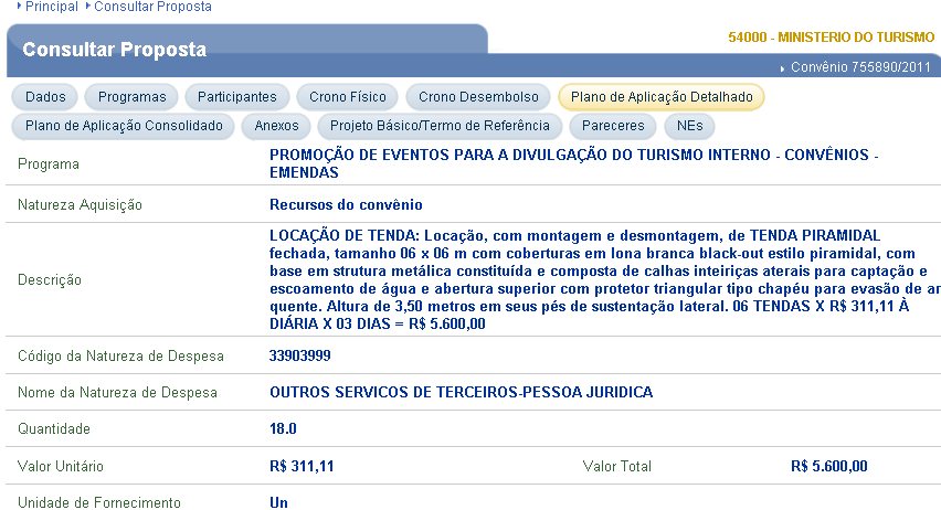 Quando a proposta estiver em complementação, é só clicar em cima da descrição do item para abrir o detalhamento, fazer as alterações necessárias Descrição detalhada do item.