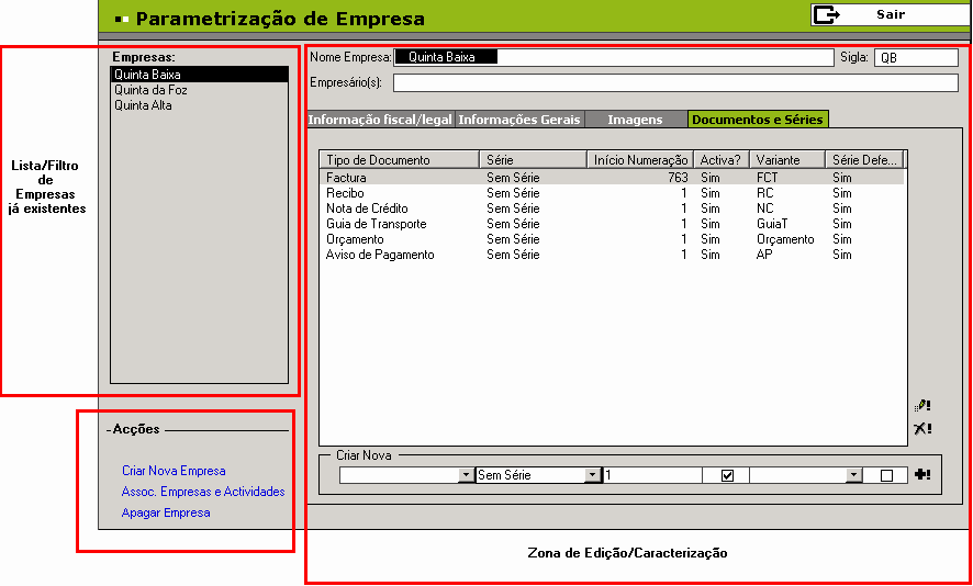 Entidades: Possibilita o acesso ao ecrã Entidades Artigos: Possibilita o acesso ao ecrã Artigos 19 12 9 que permite criar uma lista de contactos; que permite parametrizar os produtos que se