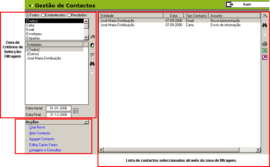 52 Exportação de dados Permitem a exportação dos dados da lista para MS Excel e MS Access, respectivamente Visualização e Permite visualizar a lista em forma de relatório pronto a imprimir impressão