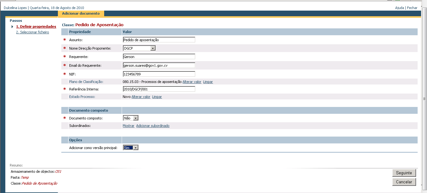 O Workplace, permite, acesso ao download da integração Office, à ferramenta de desenho de processos, à ferramenta de monitorização de processos, à criação de pastas e navegação nas mesmas e a