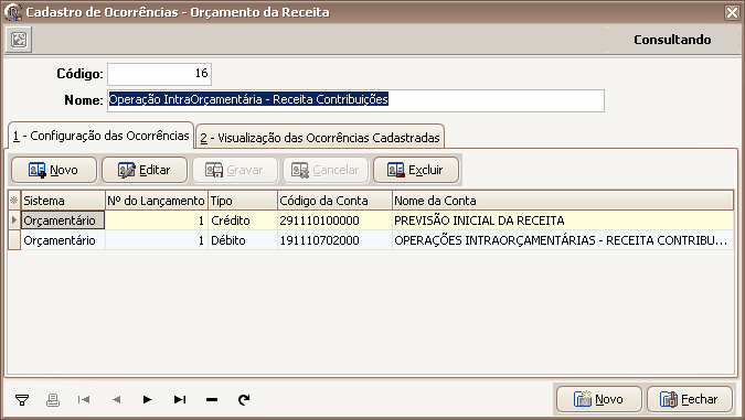 Cadastro do Plano de Contas: O Plano de Contas é uma ferramenta usada para disciplinar e orientar o registro dos atos e fatos administrativos.