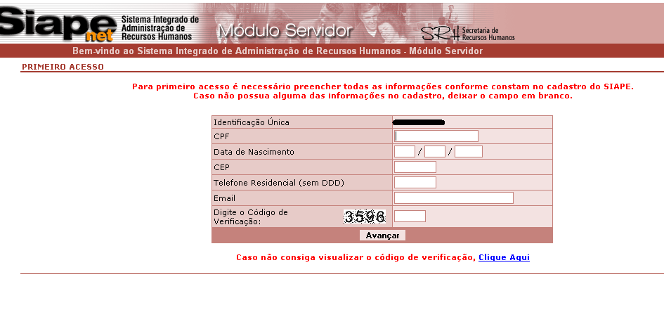 3 - Na tela abaixo, que irá aparecer com sua Identificação Única, preencha o seu CPF, data de