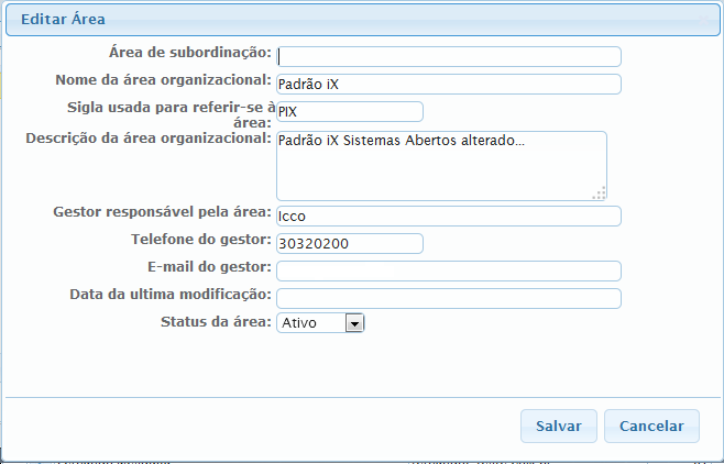 Para editar uma área, o usuário deve acessar a opção Editar, alterar os campos necessários e acessar a opção Salvar.