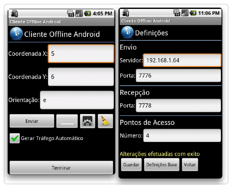 40 IMPLEMENTAÇÃO DO SISTEMA DE LOCALIZAÇÃO 4.3 Figura 4.5: Aplicação Cliente Offline e porta) e do Receptor(porta). O número de pontos de acesso é outra das opções customizáveis.